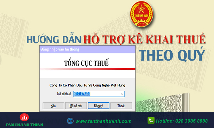 Hướng dẫn báo cáo thuế theo quý 