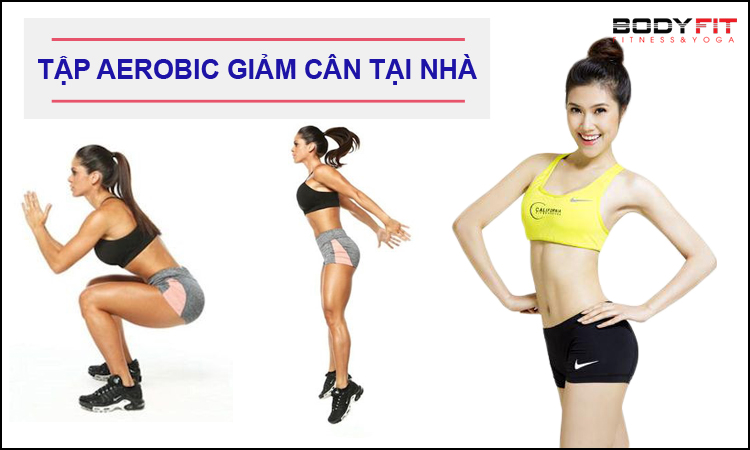 Tập aerobic giảm cân tại nhà 