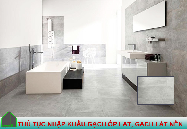 Thủ tục nhập khẩu gạch ốp lát