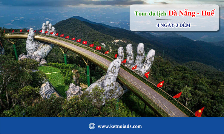 Tour Đà Nẵng Huế 4 ngày 3 đêm 