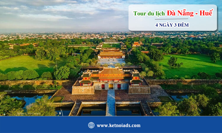 Tour Đà Nẵng Huế 4 ngày 3 đêm 